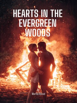 cover image of Hearts in the Evergreen Woods